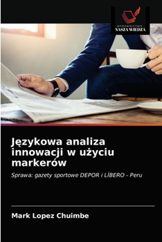 Paperback J&#281;zykowa analiza innowacji w u&#380;yciu markerów [Polish] Book