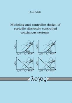 Paperback Modeling and Controller Design of Periodic Discretely Controlled Continuous Systems Book