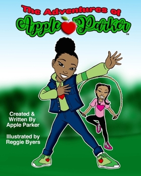 Paperback The Adventures of Apple Parker Book