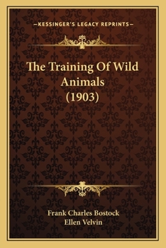 The Training of Wild Animals