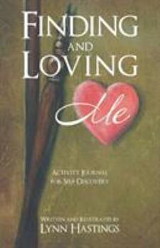 Paperback Finding and Loving Me: Activity Journal for Self-Discovery Book