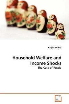 Paperback Household Welfare and Income Shocks Book