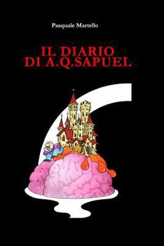 Paperback Il Diario Di A.Q.Sapuel [Italian] Book