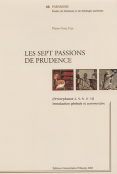Paperback Les Sept Passions de Prudence [French] Book