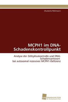 Paperback MCPH1 im DNA-Schadenskontrollpunkt [German] Book