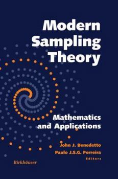 Hardcover Modern Sampling Theory: Mathematics and Applications Book