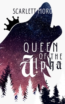Paperback Queen of the Alpha Book