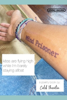 Paperback Kites Are Flying High While I'm Barely Staying Afloat Book