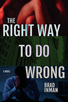 Paperback The Right Way to Do Wrong Book