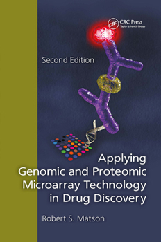 Paperback Applying Genomic and Proteomic Microarray Technology in Drug Discovery Book