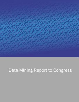 Data Mining Report to Congress