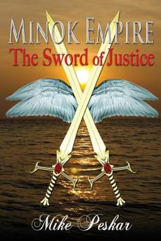 Paperback Minok Empire: The Sword of Justice Book