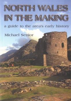 Paperback North Wales in the Making Book