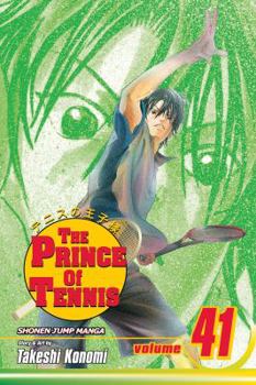 The Prince of Tennis, Volume 41: Final Showdown! The Prince vs. the Child of the Gods - Book #41 of the Prince of Tennis