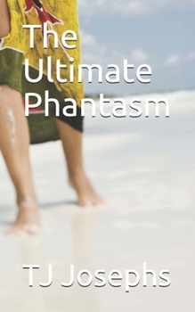 Paperback The Ultimate Phantasm Book