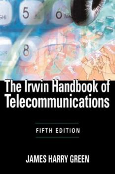 Hardcover The Irwin Handbook of Telecommunications, 5e Book