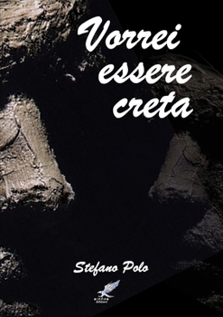 Paperback Vorrei essere creta [Italian] Book