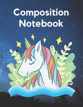 Paperback Composition Notebook: Unicorn Wide Ruled College Lined Book For Students. 120 Pages. 8.5" x 11" Book