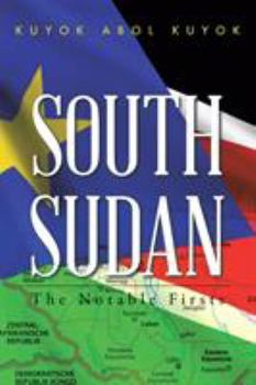 Paperback South Sudan: The Notable Firsts Book