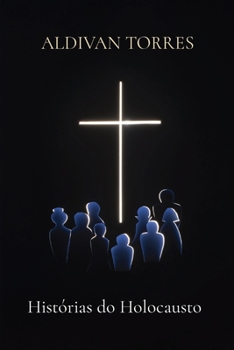 Paperback Histórias do Holocausto [Portuguese] Book
