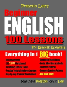 Paperback Preston Lee's Beginner English 100 Lessons For Spanish Speakers Book