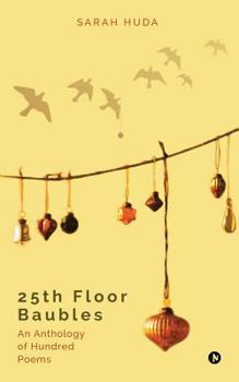 Paperback 25th Floor Baubles: An Anthology of Hundred Poems Book