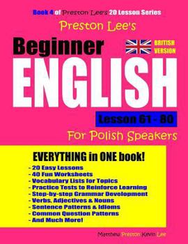 Paperback Preston Lee's Beginner English Lesson 61 - 80 For Polish Speakers (British Version) Book