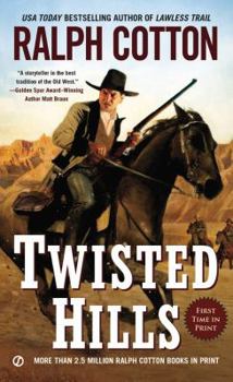 Twisted Hills - Book #32 of the Ranger