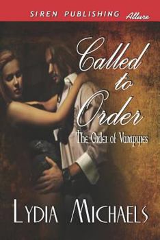 Paperback Called to Order: The Order of Vampyres 1 Book