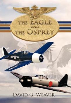 Hardcover The Eagle and the Osprey Book