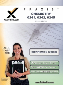 Paperback Praxis Chemistry 20241, 20242, 20245 Teacher Certification Test Prep Study Guide Book