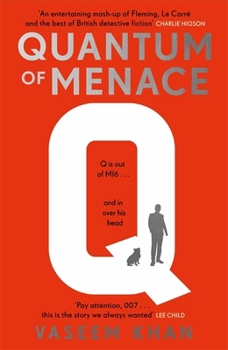 Quantum of Menace - Book #1 of the Q Mysteries