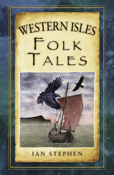 Western Isles Folk Tales - Book  of the Folk Tales from the British Isles