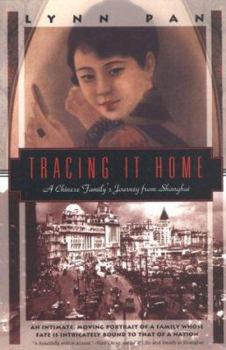 Paperback Tracing It Home: A Chinese Journey Book