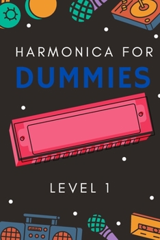 Paperback Harmonica For Dummies : Level 1 Book