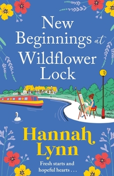 Paperback New Beginnings at Wildflower Lock Book