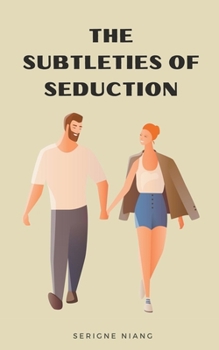 Paperback The Subtleties of Seduction Book