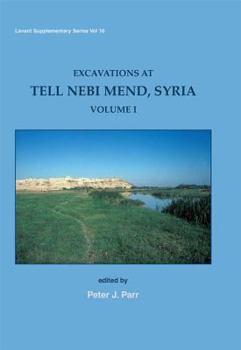 Hardcover Excavations at Tell Nebi Mend, Syria: Volume I Book