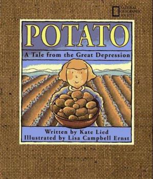 Hardcover Potato: A Tale from the Great Depression Book