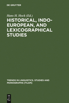 Hardcover Historical, Indo-European, and Lexicographical Studies Book