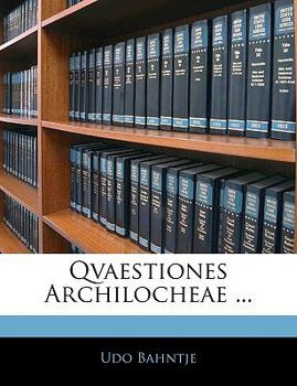 Paperback Qvaestiones Archilocheae ... [Latin] Book