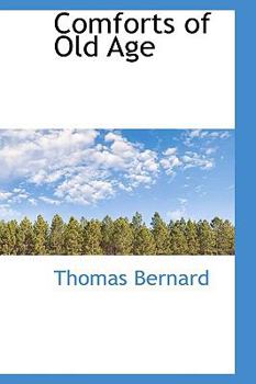 Hardcover Comforts of Old Age Book