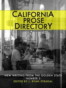 Paperback California Prose Directory 2014: New Writing from the Golden State Book