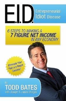 Paperback 6 Steps to Making a 7 Figure Net Income in Any Economy Book