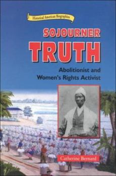 Library Binding Sojourner Truth: Abolitionist and Women's Rights Activist Book