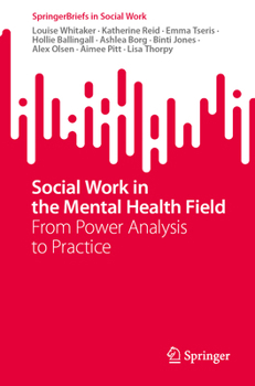 Paperback Social Work in the Mental Health Field: From Power Analysis to Practice Book