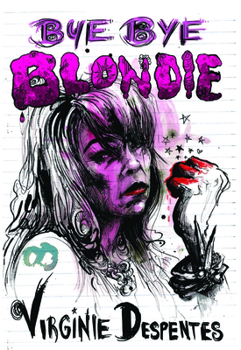 Paperback Bye Bye Blondie Book