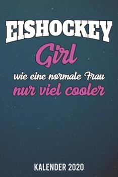 Kalender 2020: Eishockey Girl A5 Kalender Planer für ein erfolgreiches Jahr - 110 Seiten (German Edition)