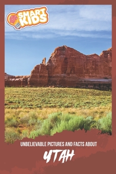 Paperback Unbelievable Pictures and Facts About Utah Book