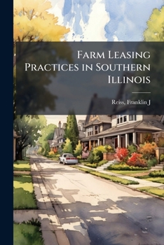 Paperback Farm Leasing Practices in Southern Illinois Book